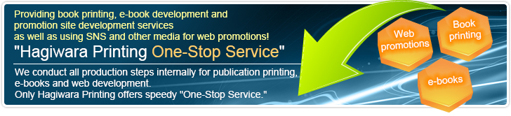 "Hagiwara Printing One-Stop Service"